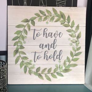 Wood bridal wall decor “To have and to hold”